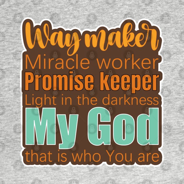 Way maker Miracle worker Christian by PlusAdore
